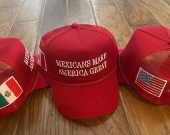 Revised MEGA - Mexicans Make America Great Cap (USA and Mexico Flag)