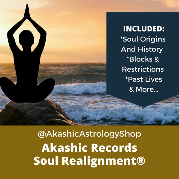 Akashic Records Full Reading: Soul Realignment® & clearing. Explore past lives, ancestral wounds, karma. 30 + pages.