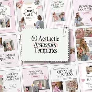 May include: A collection of 60 aesthetic Instagram templates in a soft pink and white color scheme. Each template features a photo and text, with titles like "Canva That Girl" and "How Instagram pays my bills". The overall theme is focused on social media and business.