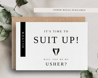 Will You Be My Usher - Proposal Card For Usher - It's Time To Suit Up Wedding Proposal Note Card - Wedding Party Cards