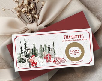 May include: A rectangular gift ticket featuring a watercolor winter scene with Santa Claus, reindeer, pine trees, and houses. The text reads Charlotte, An Exciting Adventure Awaits, Lapland, 20th December 20XX, and Scratch Here, with a gold scratch-off circle.