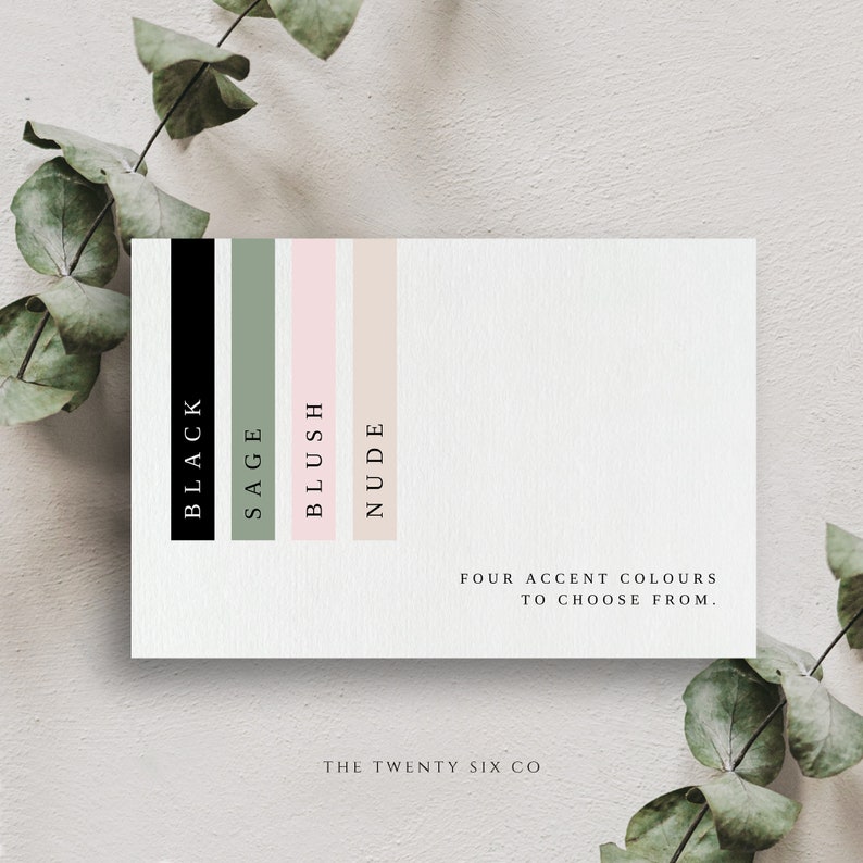 May include: A card with four color swatches: black, sage green, blush pink, and nude. The text reads "Four accent colors to choose from." and "The Twenty Six Co."