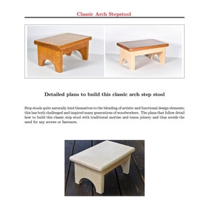 May include: A classic arch step stool made of wood. The stool has a simple design with a rectangular top and arched legs. The stool is shown in two different wood finishes.