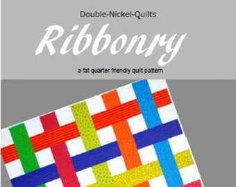 Ribbonry digital download fat quarter friendly quilt pattern #DNQ119