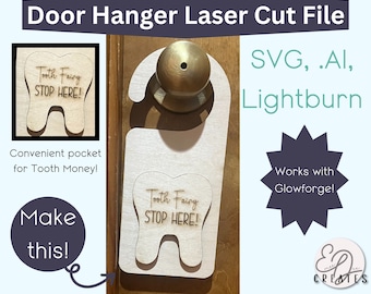 Tooth Fairy Door Hanger Laser Cut File (SVG, .AI, Lightburn)