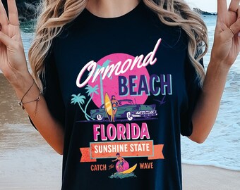 Ormond Beach Florida T-Shirt, Florida Tshirt, Florida Vacation Tshirt, Florida Beach Shirt, Summer T-Shirt, Summer Beach Shirt
