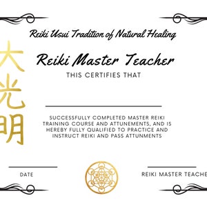 May include: A certificate with a black and white ornate border. The text reads "Reiki Usui Tradition of Natural Healing" and "Reiki Master Teacher". The certificate also includes a gold symbol and the text "THIS CERTIFIES THAT" and "SUCCESSFULLY COMPLETED MASTER REIKI TRAINING COURSE AND ATTUNEMENTS, AND IS HEREBY FULLY QUALIFIED TO PRACTICE AND INSTRUCT REIKI AND PASS ATTUNMENTS".