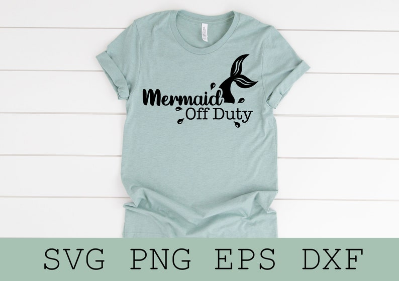 Free Free Mermaid Off Duty Svg SVG PNG EPS DXF File