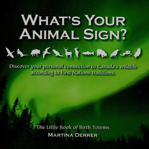 Quel est votre signe animal? Êtes-vous une loutre, un cerf, un loup, un ours...? Découvrez votre zodiaque avec ce guide de poche des totems de naissance.