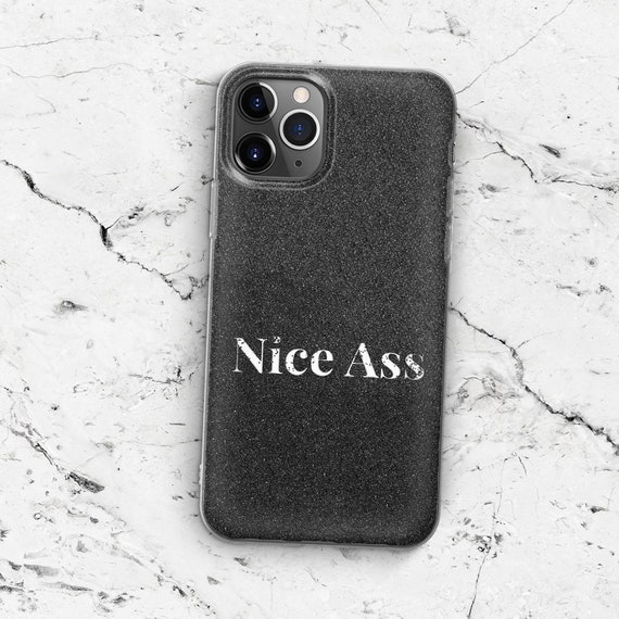Nice Ass Phone Case for Iphone 13 Pro Max SE 5 6 7 8 11 12 XS - Etsy