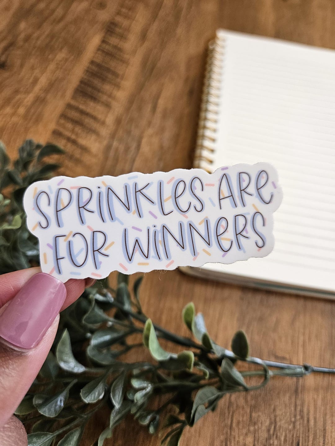 Sprinkles Are for Winners Sticker Cute Funny Sticker Inspirational ...