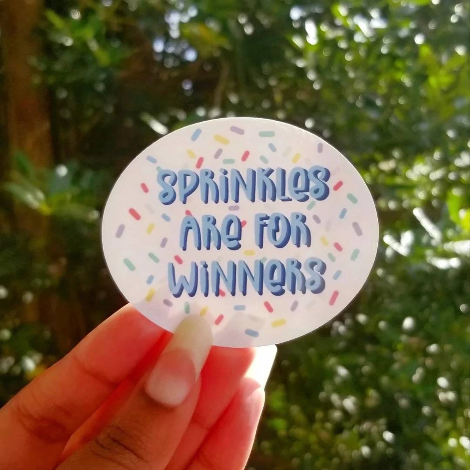 Sprinkles are for Winners Weatherproof Die Cut Sticker Etsy