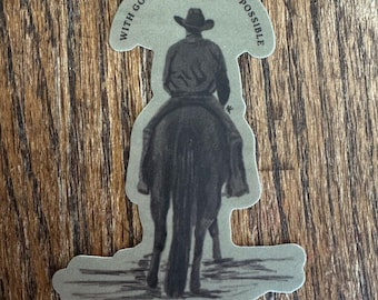 With God All Things Are Possible Cowboy Sticker