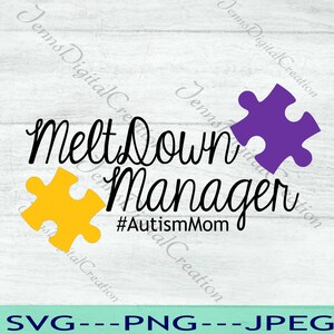 Mostre ao mundo que você está orgulhoso de lidar com os colapsos do seu filho com autismo. Você é uma poderosa mãe Meltdown Manager!