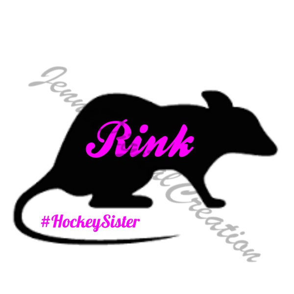 Ice Hockey Sister Rink Rat digital svg file for use on shirts, car windows, mugs, hats, water bottles, and so much more!