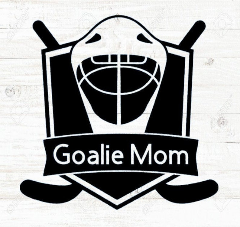 Ice Hockey Goalie Mom Digital Svg File for Use on Shirts Car Etsy
