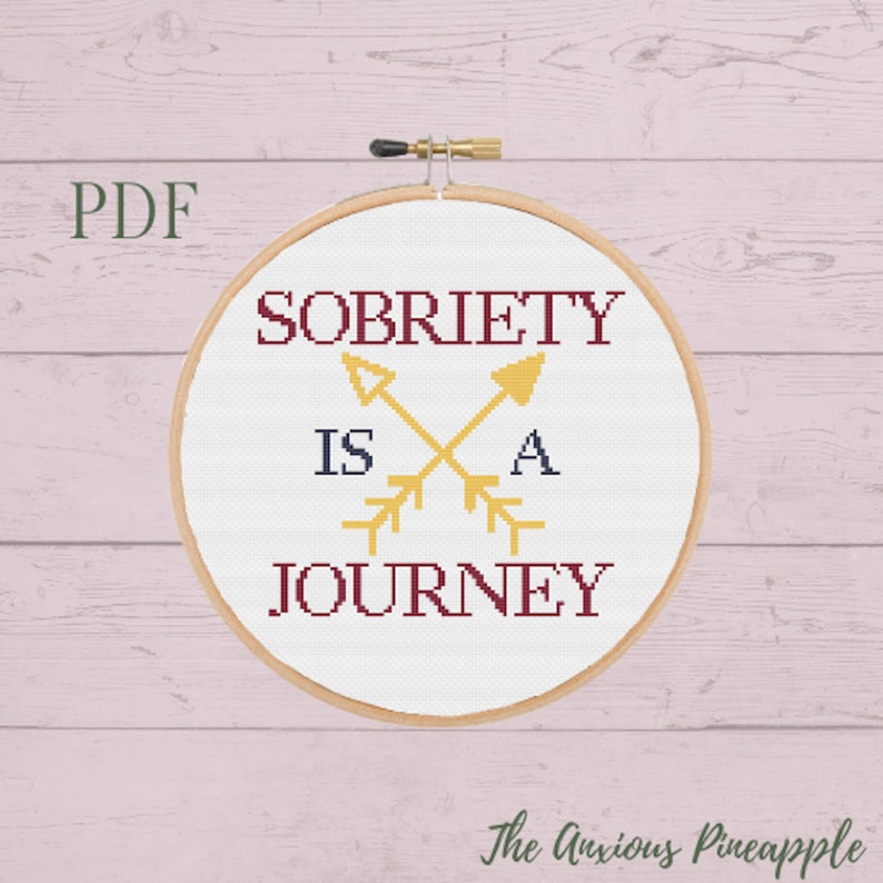 Sobriety is a Journey Cross Stitch/ Recovery Quotes/ Sober Life/ AA/ Destination/ Addiction Journey/ Alcoholics Anonymous image 1