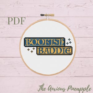 Bookish Baddie cross stitch pattern, booktok, reader, funny, romance, fantasy, book lover pdf