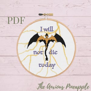I Will Not Die Today cross stitch pattern, booktok, smutty books, reader, romance, fantasy