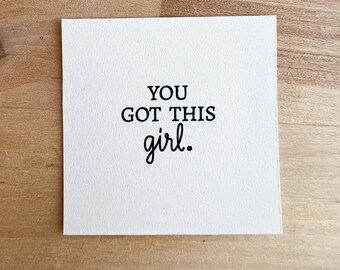 Mini Motivational Quote Print: 'You Got This' Tiny Art (1.875"x1.875")