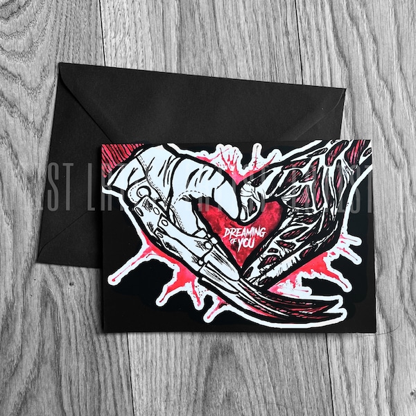 Freddy Krueger Dreaming Of You Card (A5) -*Alternative, Goth, Horror, Valentines, Icon, Nightmare Elm Street, Love, Black, Anniversary, Art*