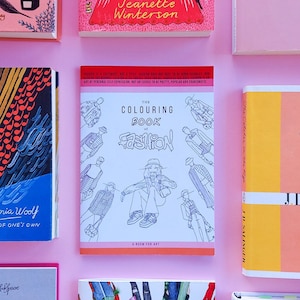 The Colouring Book of Fashion - Libro para Colorear de Moda - Cuaderno para colorear ropa - Para adultos - Frases inspiradoras