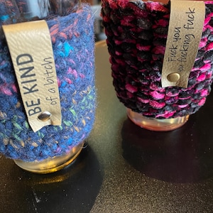 Knitted and crocheted glass coozies.  Note - actual color variation may differ.  Please add color preference in order if desired.