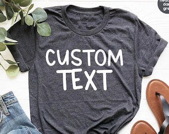 Custom Shirt, Custom Shirts, Custom T-shirt, Personalized T shirt, Custom Name Shirt, Custom Text Tee, Personalized Gifts, Custom Lettering
