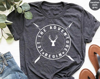 Deer Hunting Shirt, Cool Hunters Shirt, Bow Hunting Shirt, Hunters Dad Gift, Camping Shirt, Adventure Begin Hoodies, Fathers Day Shirt