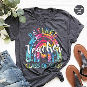 Teacher Shirts, Teacher Gifts, Retirement Gift, Teacher Retirement Shirt, Class of 2023, Retired Shirt, Retirement Gifts, Retired Teacher