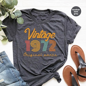 53rd Birthday Shirt, Vintage T Shirt, Vintage 1972 Shirt, 53rd Birthday Gift for Women, 53rd Birthday Shirt Men, Retro Shirt, Vintage Shirts