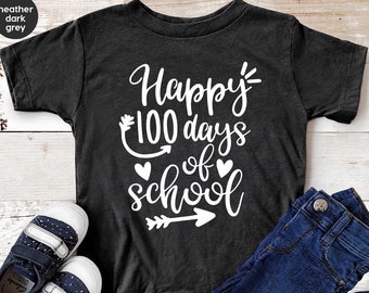 Teacher T Shirt, Happy 100 Days Of School Shirt, Back To School TShirt, Kindergarten Shirts, Schooling Shirt, Gift For Student, Teacher Gift