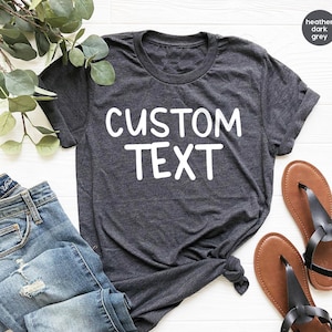 Custom Shirt, Personalized Shirt, Custom TShirt, Customized Shirt, Personalised Shirt, Custom Text Shirt, Custom T Shirt Front And Back