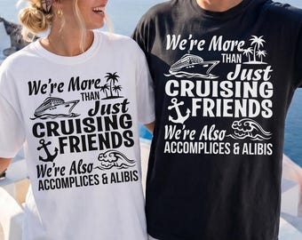 Cruise Shirts, Cruise Squad Shirt, Cruise Life Shirt, Cruise Vacation Shirt, Friends Vacation Tee, Summer Friends Shirt, Girls Trip