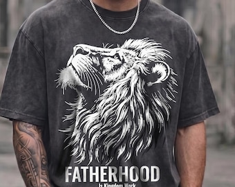 Comfort Colors® Lion of Judah Shirt for Dad, Christian Fathers Day Shirt, Lion Fatherhood Is Kingdom Work Tee, Religious Husband Gift