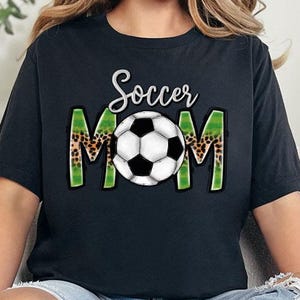 Soccer Shirt, Soccer Mom Shirt, Women&#39;s Soccer Tee, Soccer TeeFor Mother&#39;s Day Gift, Sports Mom Shirt, Soccer Game Shirt, Soccer Ball Shirt