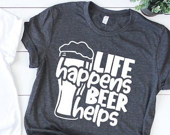 Funny Beer Shirt, Beer T-Shirt, Drinking Shirt, Beer Lover Gift, Beer Drinkers Shirt, Alcoholic Tee, Beer Party Shirt, Shirts For Men