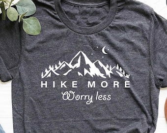 Hiking T Shirt, Mountain TShirt, Adventure T Shirt, Camping Shirts, Hiker TShirts, Nature Lover Shirt, Camping Gift, Vacation Shirt