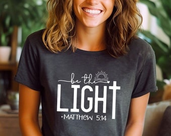Matthew 5:14 Shirt, Religious Shirt, Pray Shirt, Bible Verse Shirt, Faith Sweatshirt, Church T-Shirt, Jesus Shirt