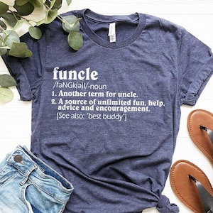 Funny Uncle Shirt, Funcle T Shirt, Funcle Definition Shirt, Funny Uncle Shirt, Funny Family Gifts, Uncle T Shirt, Favorite Uncle Shirt