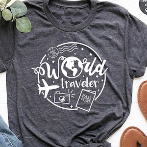 World Traveler Shirt, Travel T-shirt, Traveler Gifts, Gift