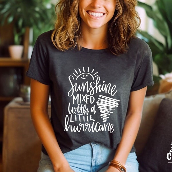 Hurricane Shirt, Vacation Graphic Tees, Sunshine Shirt, Funny T-Shirt, Summer Shirt, Sarcastic Gifts, Nature T-Shirt, Shirt for Women