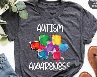 Autism Awareness Shirt, Autism Shirt, Autism Support Shirt, Autism Month Shirt, Autism Teacher Shirt, Autism Awareness Gift for Mothers Day