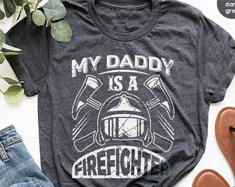 My Daddy Is A Firefighter Shirt, Fireman T Shirt, Fireman Toddler, Gift For Fire Fighter, Firefighter Kids Shirt