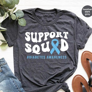 Diabetes Shirt, Type 1 Diabetes T-Shirt, Diabetes Awareness Gifts, Support Diabetes TShirt, Diabetic Outfit, Gifts for Diabetic