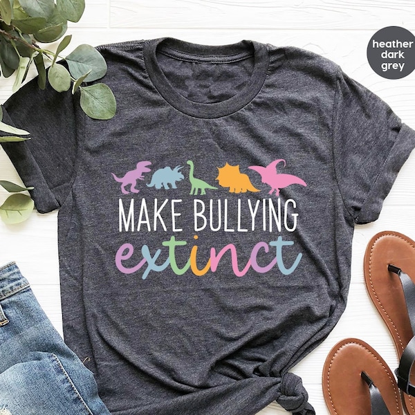 Dinosaur Shirts, Anti Bullying TShirt, Stop Bullying Tee, Bullying Awareness, No to Bullying Shirt, End Bullying T-Shirt, Teacher Shirt