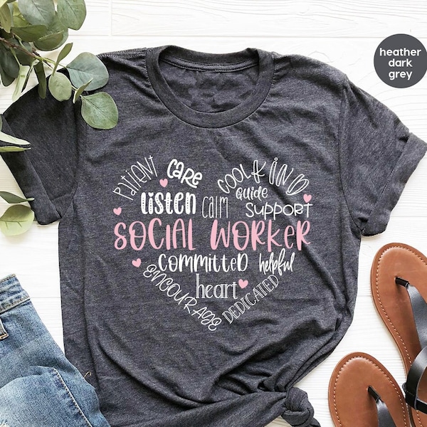 Social Worker Apprecitation Shirt, Social Worker Gift, Motivational T-Shirt, Social Worker Shirt, Social Work Crewneck Sweatshirt