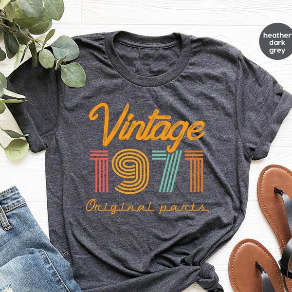 53st Birthday Shirt, Vintage T Shirt, Vintage 1971 Shirt, 53st Birthday Gift for Women, 53st Birthday Shirt Men, Retro Shirt, Vintage Shirts