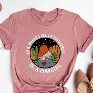 Western Shirt, Western Graphic Tee, Cow girl Shirt, Rodeo Shirt, Cow Girl Shirt, Western Shirt Women, Rodeo Shirt for Women, Country Shirt
