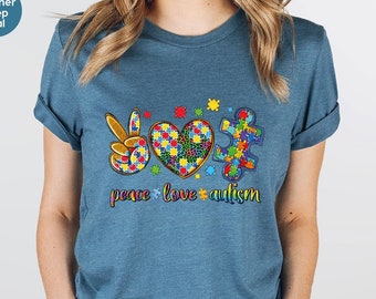 Peace Love Autism Shirt, Autism Awareness Shirt, Embrace Neurodiversity Shirt, Anxiety Shirt, Autistic Pride Shirt, Autism Awareness Month